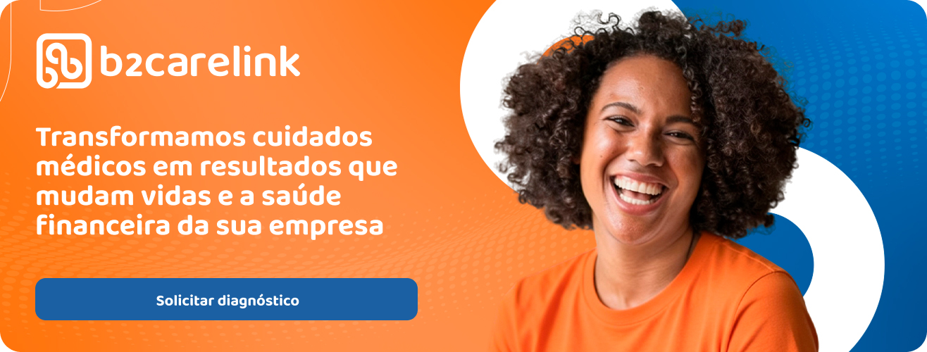 B2Carelink — Cockpit e Central 24h para previsibilidade na gestão de saúde corporativa